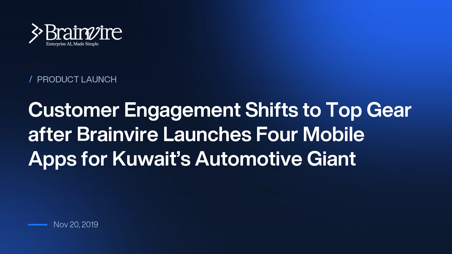 Customer Engagement Shifts to Top Gear after Brainvire Launches Four Mobile Apps for Kuwait’s Automotive Giant