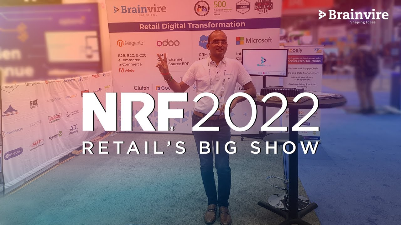 Brainvire x NRF 2022: Retail Big Show Recap