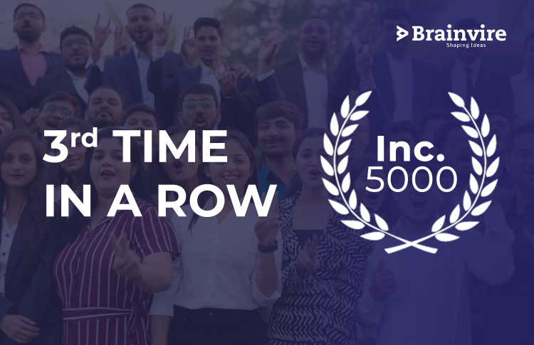 Brainvire Honored By Inc. Magazine The Third Consecutive Time As One Of North America’s Fastest-Growing Companies In 2023